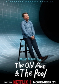 마이크 버비글리아 : 노인과 수영장 (2023)
